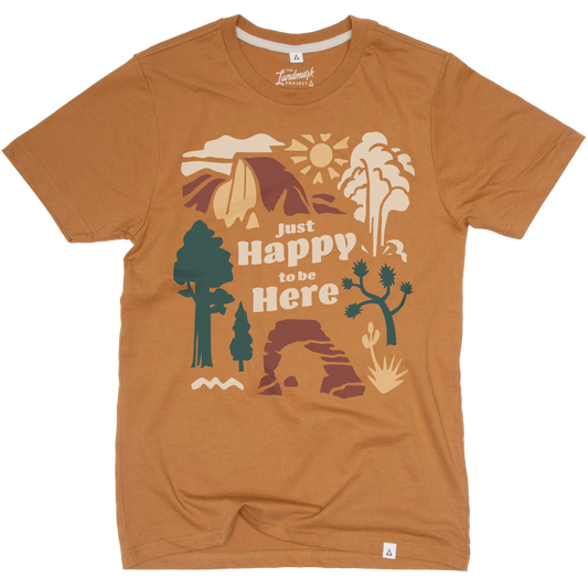 Just Happy to Be Here T-shirt